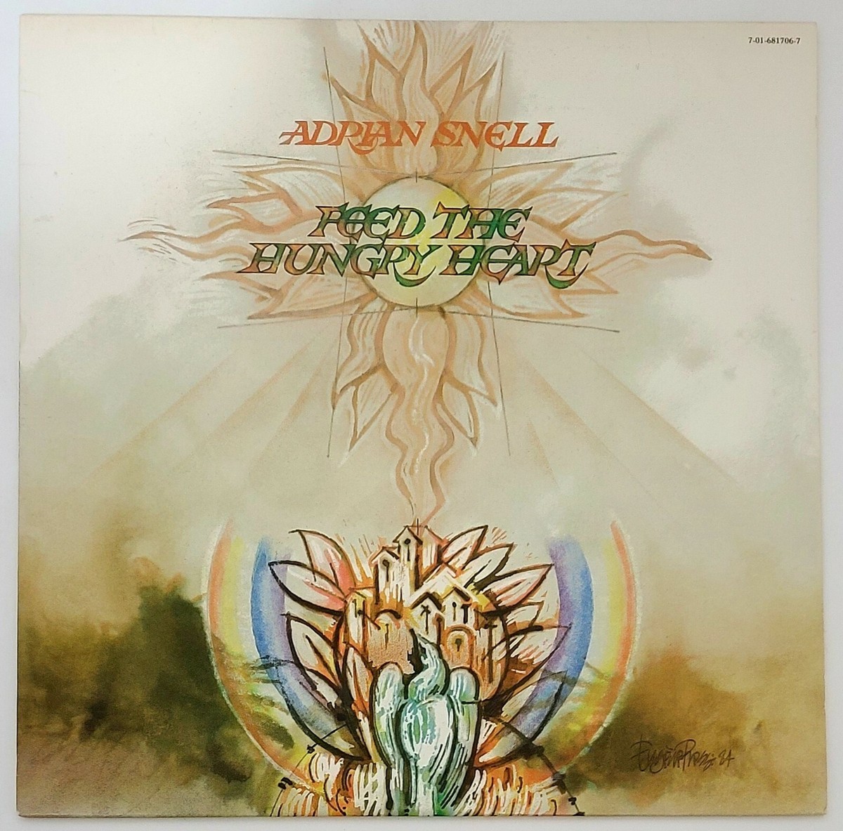 ADRIAN SNELL FEED THE HUNGRY HEART LP 1984 MYRRH SPCN 7-01-681706-7