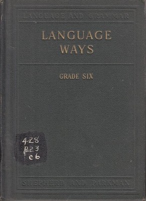 Language Ways: Grade Six