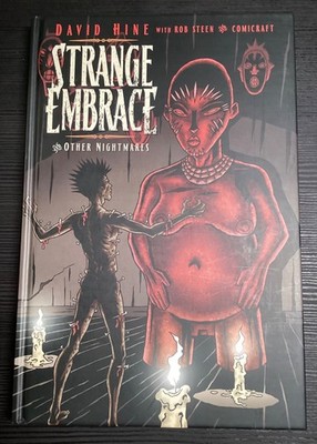 Strange Embrace and Other Nightmares OVERSIZED HARDCOVER David Hine HC
