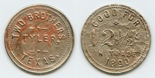 RARE TWO BROTHERS 12½c SALOON TOKEN TYLER, SMITH COUNTY, TEXAS TX DATED 1890