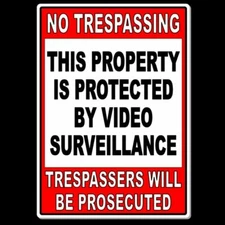 Property Protected Video Surveillance Warning Security Camera 5" x 7" Sign MS11