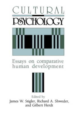 Cultural Psychology: Essays on Comparative Human Development - Paperback - GOOD