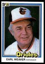 Earl Weaver 1981 Donruss #356 Orioles MLB READ FREE SHIPPING AutographDen
