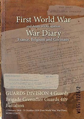 WO95/1226/2 - WACHENDIVISION 4 Wachen Brigade Grenadierwachen 4. Ba - J555z
