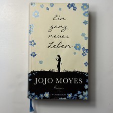 Jojo Moyes, Ein ganz neues