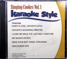 Singing Cookes Volume 1 Karaoke Style NEW CD G Daywind 6 Songs