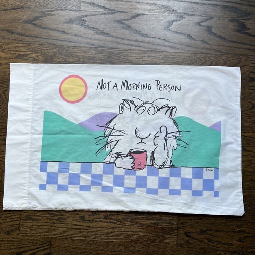 Vintage Sandra Boynton Pillow Case "Not A Morning Person" Cat with Coffee