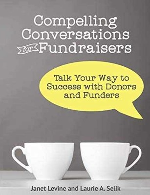 Compelling Conversations for - Paperback, by Levine Janet; Selik - Very Good