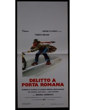 locandina DELITTO A PORTA ROMANA tomas milian bombolo pattini B388