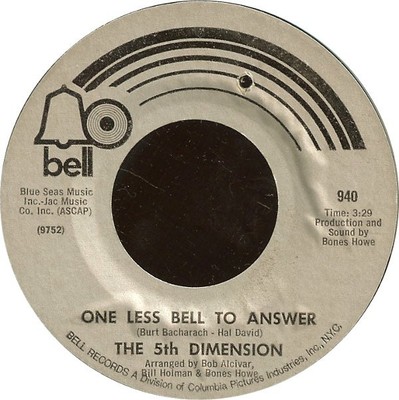 The Fifth Dimension - One Less Bell To Answer / Feelin' Alright? (7'', Single,...