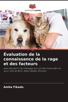 Amha Fikadu | ÉValuation De La Connaissance De La Rage Et Des Facteurs | Buch