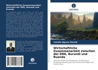 Camille Ngoma Khuabi | Wirtschaftliche Zusammenarbeit Zwischen Der Drk,...