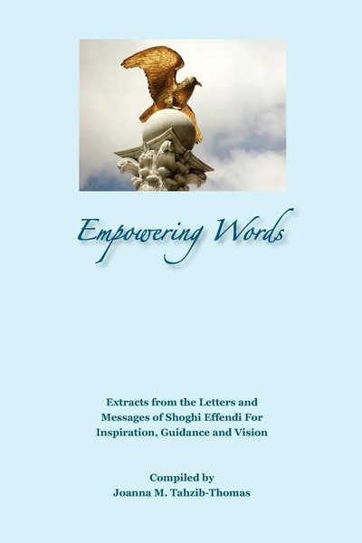 Empowering Words: Extracts From The Letters Of Shoghi Effendi For...-image