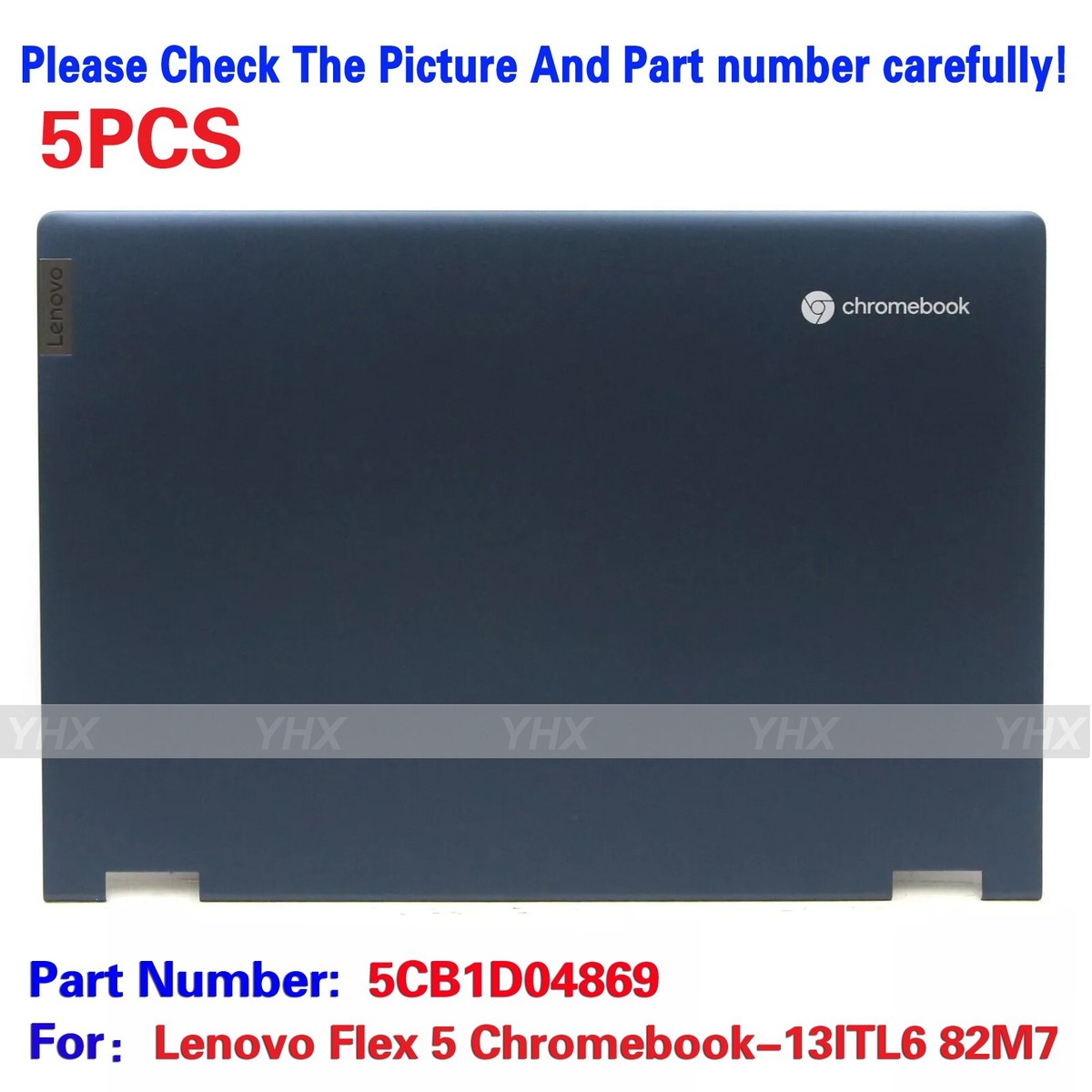 5PCS New For Lenovo Flex Chromebook-13ITL6 82M7 Blue Lcd Rear Cover  5CB1D04869