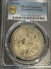 1904 S Morgan Silver Dollar PCGS Genuine - VF Details (95 - Scratch)