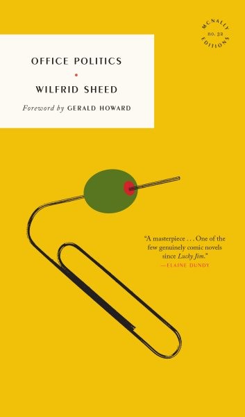Office Politics, Paperback by Sheed, Wilfrid; Howard, Gerald (FRW), Brand New...