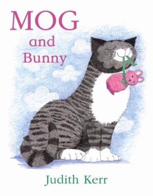 Mog And Bunny by Judith Kerr