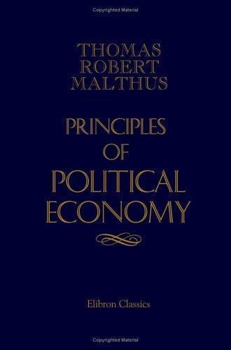ビジネス・経済 MALTHUS POLITICAL ECONOMY ビジネス・経済 MALTHUS POLITICAL ECONOMY The Economics of