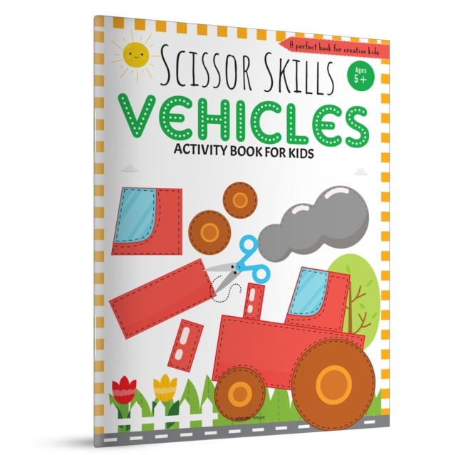 Scissor Skills Vehicles Activity Book Fo