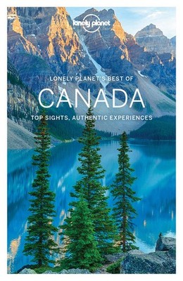 Lonely Planet Best of Canada (Travel Guide)