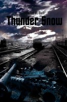 Walter F. Bell | Thunder Snow | Taschenbuch | Englisch (2002) | 1st Book Library