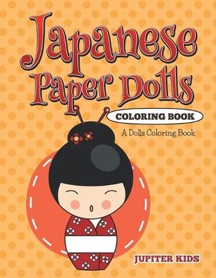 Jupiter Kids Japanese Paper Dolls Coloring Book (Paperback)