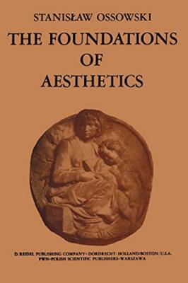 The Foundations of Aesthetics                                                  