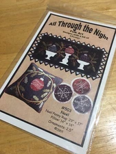 All Through The Night Noel Sewing Pattern Ornaments, Pillow And Penny Rug
