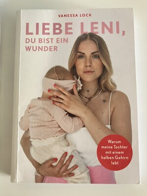 Liebe Leni, du bist ein Wunder- Buch von Vanessa Lock