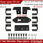 FOR 2015-25 FORD F-150 REAR SEAT LIFT KIT 2.5" INCH ADDITIONAL AREA RAISED LEVEL