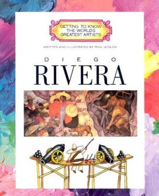 Diego Rivera (Getting to Know the World's Greatest Artists) - Paperback - GOOD