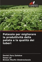 Potassio Per Migliorare La Produttività Della Patata E La Qualità Dei Tuberi