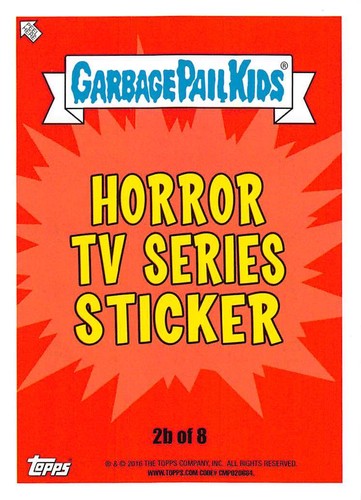 GARBAGE PAIL KIDS 2016 SERIES 2 PRIME SLIME TRASHY TV PICK-A-CARD BASE STICKERS - Picture 41 of 442
