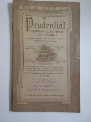 1918 PREMIUM RECEIPT BOOK Prudential Insurance Co of America Ridgewood, NJ