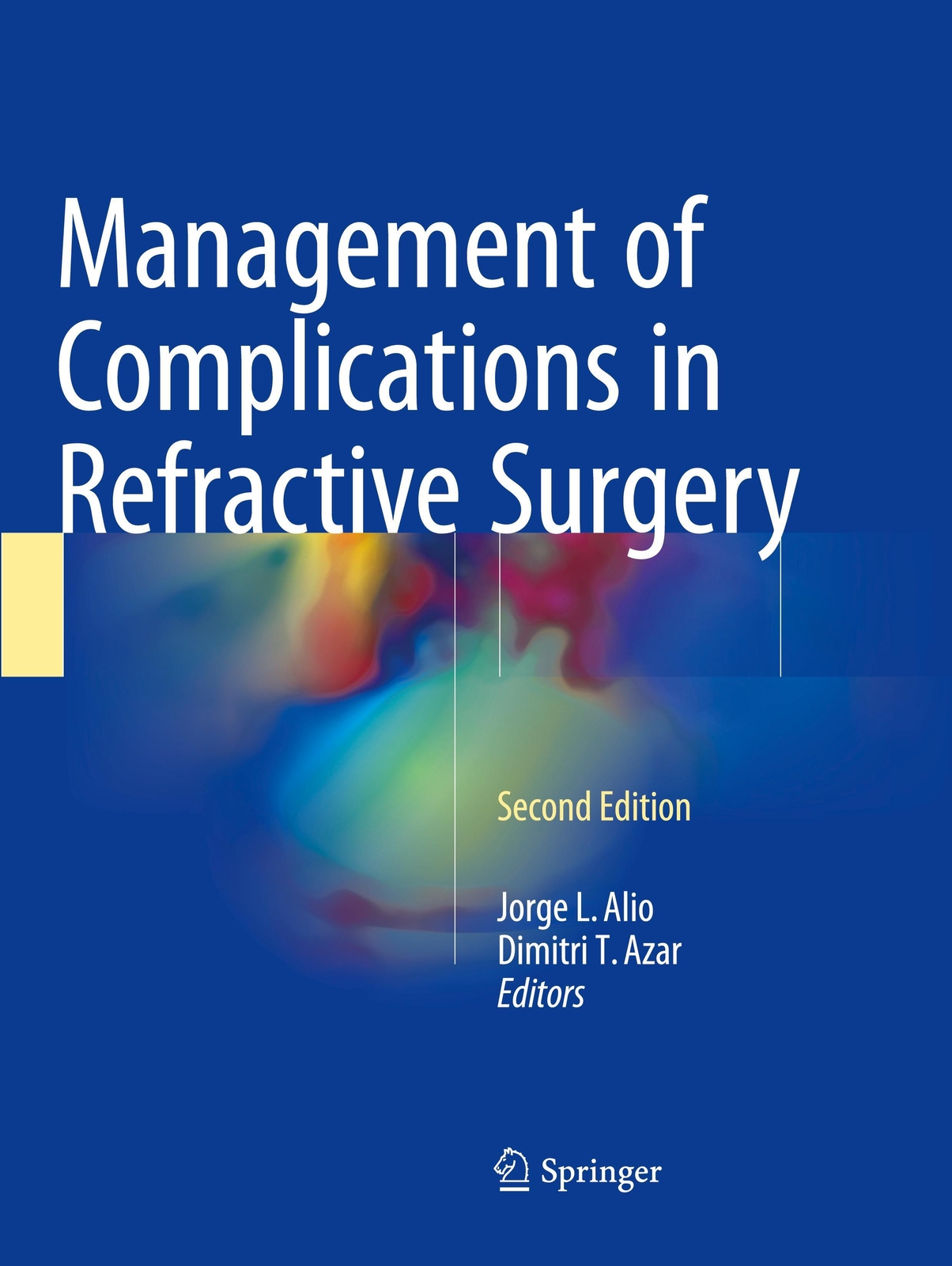 Thumbnail - Management Of Complications In Refractive Surgery | Dimitri T. Azar