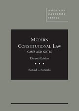 Modern Constitutional Law : Cases and Notes, ...