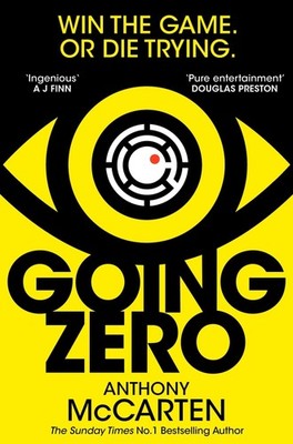 Anthony McCarten Going Zero