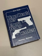 Handbuch der Faustfeuerwaffen. Bock, Gerhard, Wolfgang Weigel / Georg Seitz: