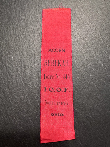 VINTAGE ACORN REBEKAH #446 IOOF NORTH LAWRENCE, OH RED RIBBON D46