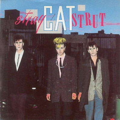 STRAY CATS - STRAY CAT STRUT - ARISTA - U.K. 45 WITH PICTURE SLEEVE - 1981