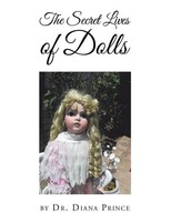 The Secret Lives Of Dolls Diana Prince Taschenbuch Kartoniert / Broschiert 2021