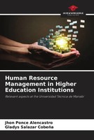 Jhon Ponce Alencastro (U. A.) | Human Resource Management In Higher Education...