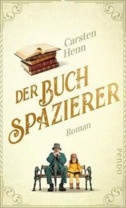 Der Buchspazierer: Roman von Henn, Carsten | Buch | Zustand gut
