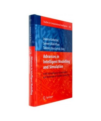 Advances in Intelligent Modelling and Simulation: Artificial Intelligence-Based 