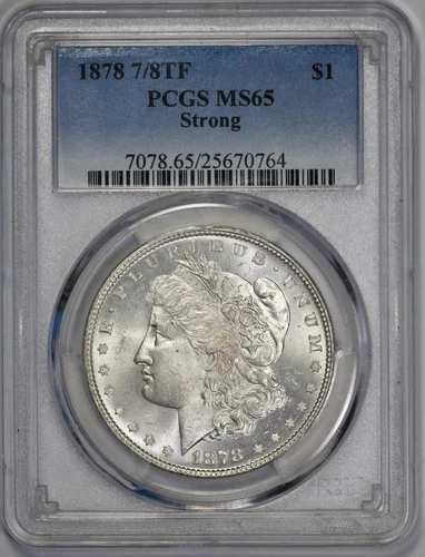 1878 7/8 TF Morgan Silver $1 Dollar PCGS MS 65 Strong