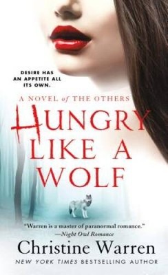Hungry Like a Wolf: A Novel of The Others - Mass Market Paperback - ACCEPTABLE