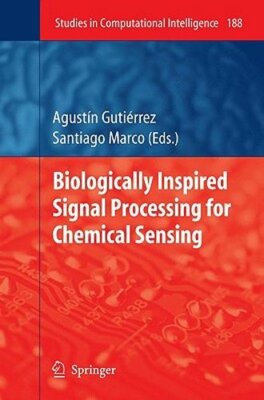 Biologically Inspired Signal Processing for Chemical Sensing by Gutiérrez: New
