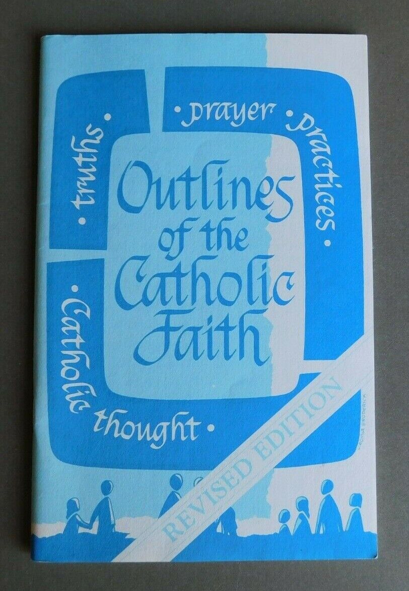 outlines of the catholic faith