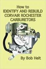 How to Identify & Rebuild Chevy Corvair Rochester Carburetors Book ~ BRAND NEW