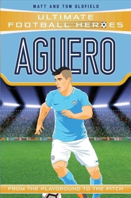 Aguero Manchester City by Matt Oldfield (Paperback Book)
